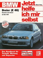Bmw 3er e46 reparaturanleitung - bmw,