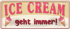 ''Ice Cream geht immer!''