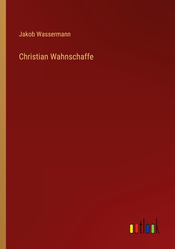 Christian wahnschaffe jakob - christian,
