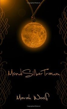 Mondsilbertraum von woolf - von,