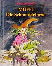 Müffi - Die Schmuddelhexe