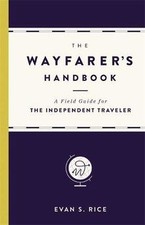 The wayfarers handbook a - handbook:,