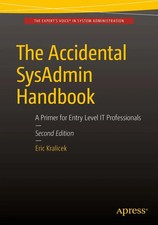 Eric Kralicek | The Accidental SysAdmin Handbook | Taschenbuch | Englisch (2016)