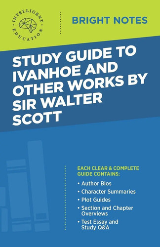 Study guide ivanhoe and - study, to