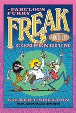 Gilbert shelton the fabulous - gilbert,