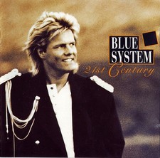 Blue System – 21st Century