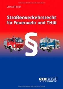 Straßenverkehrsrecht für