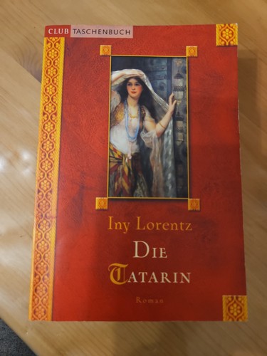 Die tatarin von iny - lorentz, (