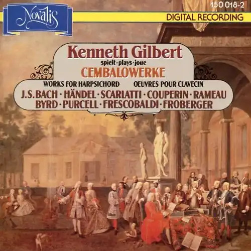 Kenneth gilbert cembalowerke - gilbert,