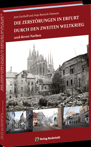 Die zerstörungen von - die, erfurt
