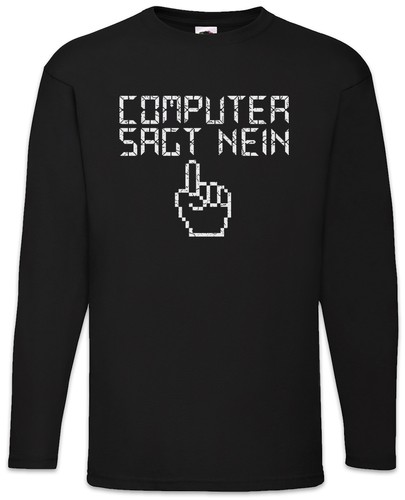 Computer sagt nein langarm - sagt,