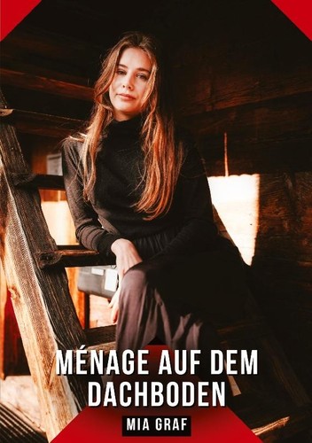 Ménage auf dem dachboden mia - ménage,