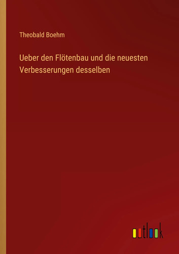 Ueber den flötenbau und - ueber,