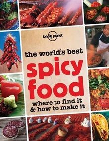 The worlds best spicy food - the,