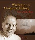 Weisheiten von Nisargadatta