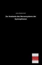 Zur Anatomie des Nervensystems