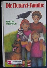 Martha Robinson   Die Tierarzt-Familie