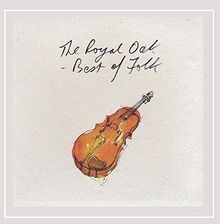 The Royal Oak - Best of Folk by Various Artists | CD | condition very good
