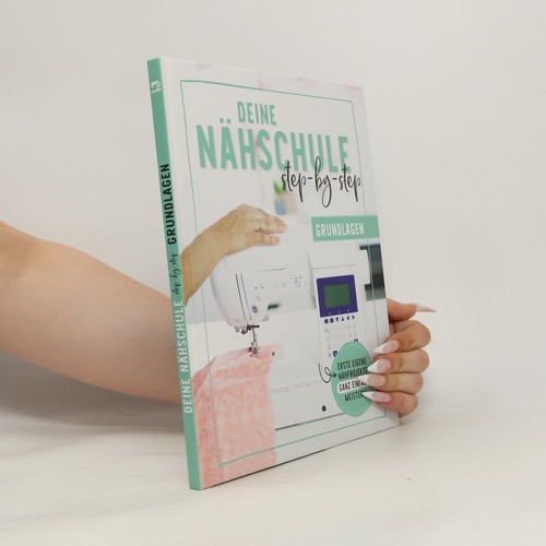 Deine nähschule - deine,