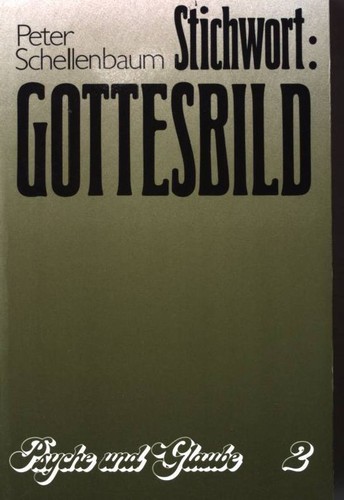 Stichwort gottesbild psyche - gottesbild.,