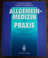 Frank H. Mader Herbert Weißgerber Allgemeinmedizin Und Praxis Springer Verlag