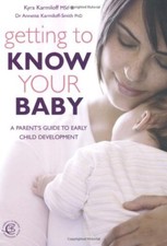 Getting to Know Your Baby,Kyra