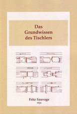 Grundwissen für Tischler Holzverbindungen Buch Fenster Türen Möbelbau Schreiner