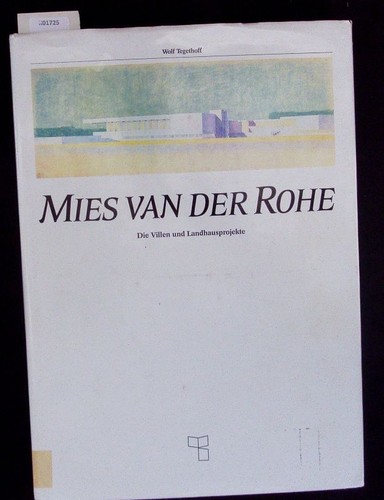 Mies van der - , rohe.