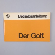 VW Golf 1 Typ 17 Betriebsanleitung Bedienungsanleitung Handbuch August 1974
