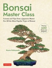 Bonsai Master Class ~ Kunio