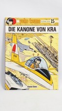 Carlsen - Yoko Tsuno - Die Kanone von Kra No. 15 - 2. Aufl. - Zustand 1-