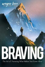 Braving: The Art of Pursuing