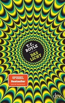 Das licht roman von boyle - boyle,, t