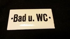 Vintage altes, größeres Emailleschild "Bad u. WC" vermutlich um 1930 8x4cm