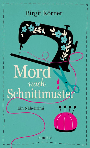 Mord nach schnittmuster - mord,
