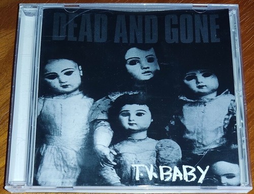 Dead and gone baby born - dead,