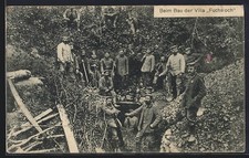 AK Deutsches Heer, Beim Bau der Villa Fuchsloch 1916 