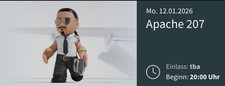 Apache 207 Köln 12.01.26 VIP 2 Tickets 