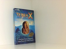 Terra X: Von den Oasen Ägyptens zum Fluch des Inka-Goldes Lippert, Helga:
