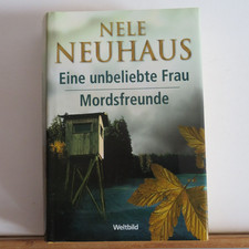 Nele Neuhaus: Eine unbeliebte