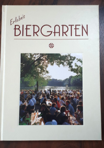 Erlebnis biergarten kochbuch - erlebnis,