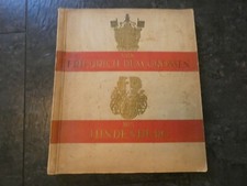 19883/ Sammelbilderalbum Von Friedrich dem Großen bis Hindenburg  1 Bild fehlt !