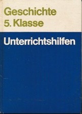 Unterrichtshilfen Geschichte Klasse 5 DDR-Lehrerbuch