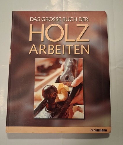 Das grosse buch der holz - grosse,