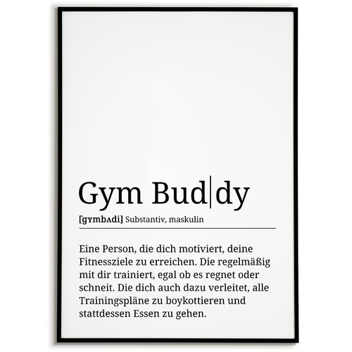 Gym buddy poster - poster, definition