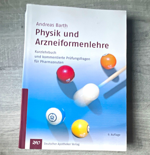 Physik und arzneiformenlehre - physik,