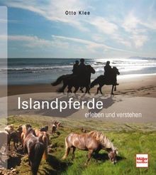 Islandpferde erleben und - islandpferde:,