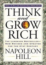 Napoleon Hill / Think and Grow