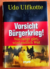 Vorsicht Bürgerkrieg. Was