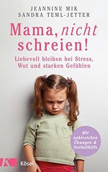 Mama nicht schreien - mama,,